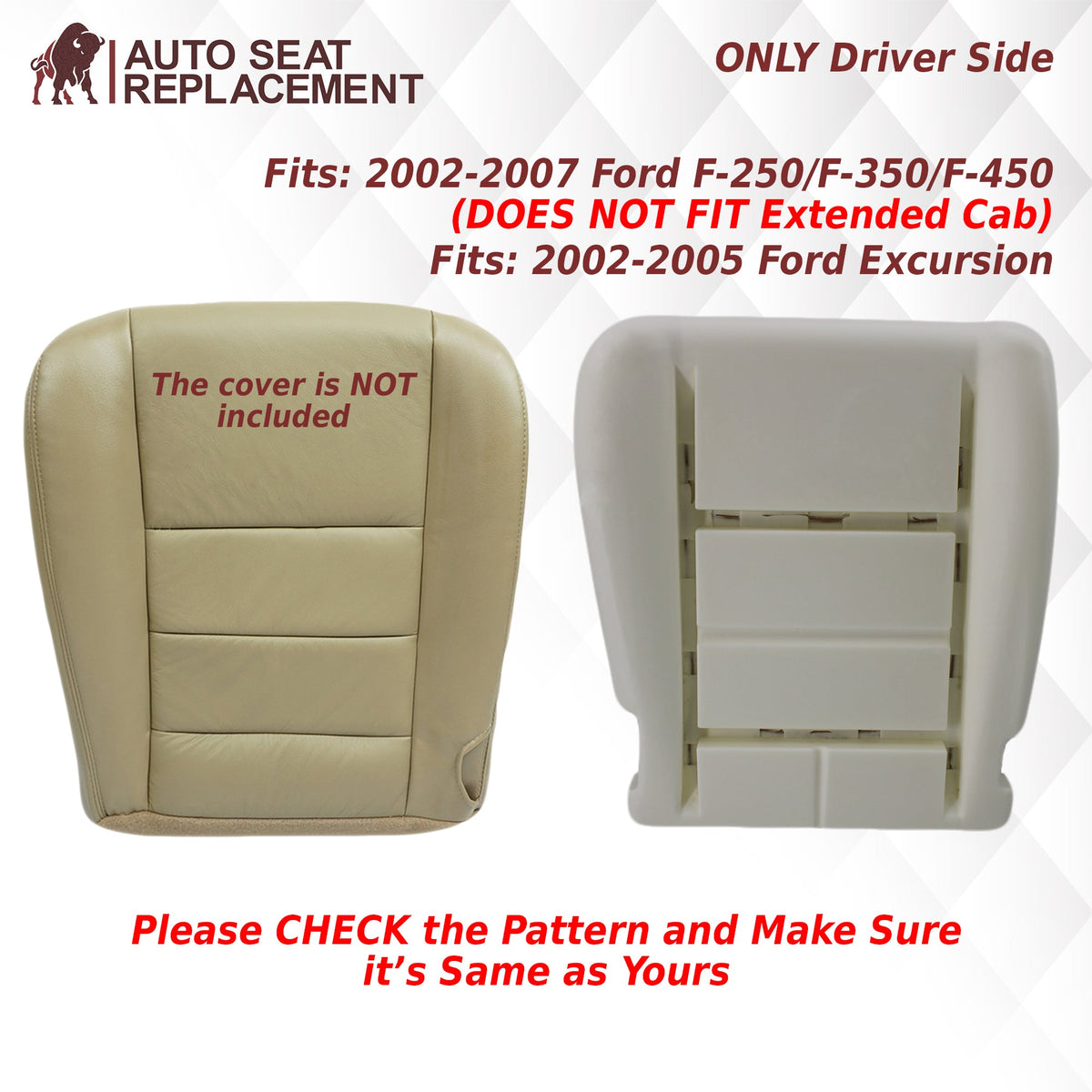 2002-2007 & 2008-2010 Ford F250 F350 Lariat/Ford Excursion Driver Bottom OR Passenger Bottom Cushion Foam