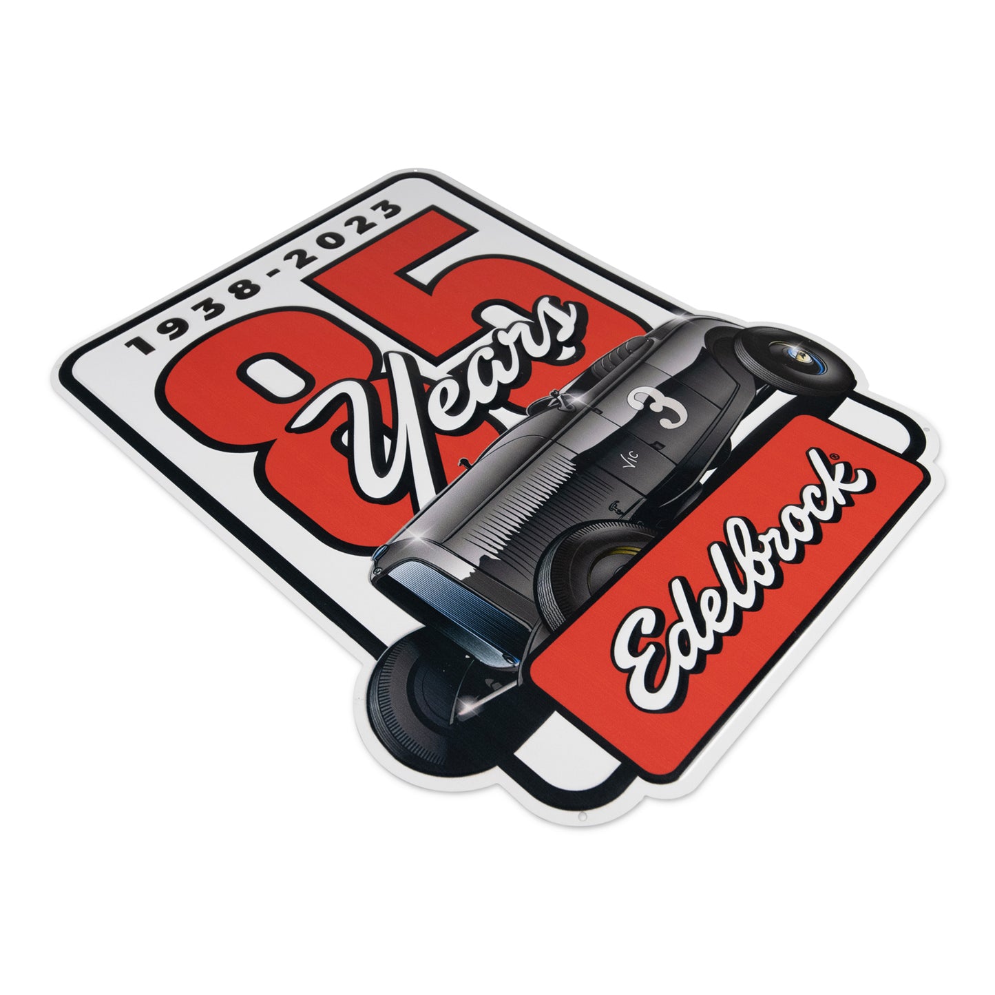 Edelbrock 85 Years Tin Garage Sign