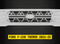 Tiny Monster 42FB4 Tiny Monster Grille Kit For Ford F-150 Tremor 2024-25 (4 Pod Lights Harness Bracket)